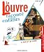 Le Louvre raconté aux enfants Le Louvre raconté aux enfants