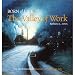 Born of Fire: The Valley of Work: Industrial Scenes of Southwestern Pennsylvania