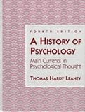 A History of Psychology: Main Currents in Psychological Thought