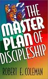 Master Plan of Discipleship, The