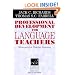 Professional Development for Language Teachers: Strategies for Teacher Learning (Cambridge Language Education)