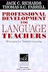 Professional Development for Language Teachers: Strategies for Teacher Learning (Cambridge Language Education)