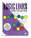 Logic Links (Mindware's Best Logic Problems : Level A)