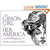 The Gibson Girl and Her America: The Best Drawings of Charles Dana Gibson (Dover Fine Art, History of Art)