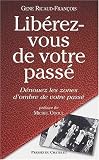 Liberez-vous de votre pass�