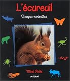 L'Ecureuil : Croque-noisettes