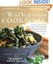 The Wild Vegetarian Cookbook