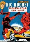 Revue Le Lombard  / Ric Hochet, tome 16 : Requiem pour une idole