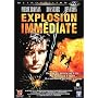 Explosion Immédiate