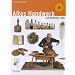 Altes Handwerk und l�ndliches Leben