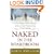 Naked in the Boardroom: A CEO Bares Her Secrets So You Can Transform Your Career