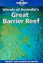 Lonely Planet : Islands of Australia's Great Barrier Reef