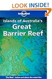 Lonely Planet : Islands of Australia's Great Barrier Reef