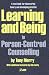 Learning and Being in Person-Centred Counselling: A Textbook for Discovering Theory and Developing Practice