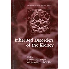 Inherited Disorders of the Kidney: Investigation and Management (Oxford Clinical Nephrology Series)