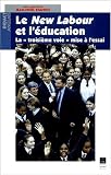 Le new labour et l\'education
