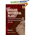 English Historical Plays by Shakespeare, Marlowe, Peele, Heywood, Fletcher, and Ford: Arranged for Acting, as well as... by Unknown author
