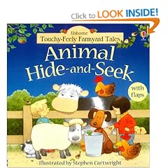 Animal Hide and Seek (Farmyard Tales Touchy-feely)