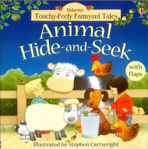 Childrens Toyshop  Children & Baby Books : Animal Hide and Seek (Farmyard Tales Touchy-feely)