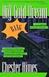 The Big Gold Dream