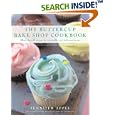 The Buttercup Bake Shop Cookbook: More Than 80 Recipes for Irresistible, Old-Fashioned Treats