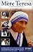 Vidéo : Mère Teresa