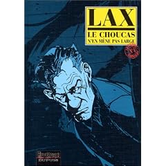 Le Choucas, tome 4 : Le Choucas n'en m�ne pas large
