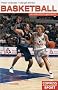 Basketball verst�ndlich gemacht: Historie. Regeln. Teams