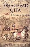 Bhagavad Gita: Its Feeling and Philosophy