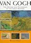 Van Gogh: The History and Techniques Fo the Great Masters (History and Techniques of the Masters)