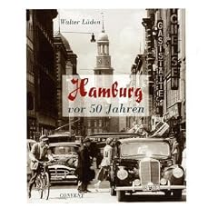 Hamburg vor 50 Jahren: Ein Bilderspaziergang in die Vergangenheit