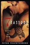 Seven Tattoos: A Memoir in the Flesh