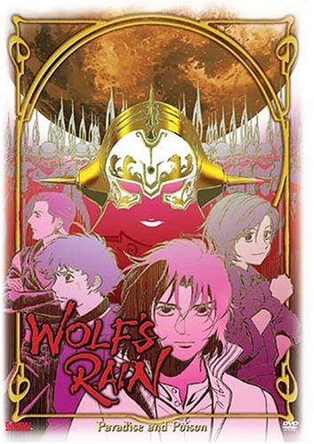 Download Wolf's Rain - Paradise and Poison Online!