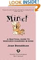 Mine!: A Practical Guide to Resource Guarding in Dogs
