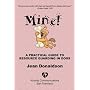 Mine! A Practical Guide to Resource Guarding in Dogs