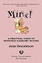 Mine!: A Practical Guide to Resource Guarding in Dogs