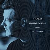 Revue Frank Kimbrough  / Lullabluebye