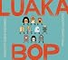 Luaka Bop: Twenty First Century Twenty First Year