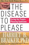 The Disease To Please