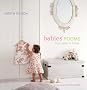 Babies' Rooms: From Zero to Three