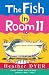 The Fish in Room 11