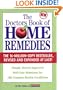 Doctor's Book of Home Remedies: Simple, Doctor-Approved Self-Care Solutions for 146 Common Health Conditions