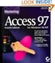 Access 97: For Windows 95/NT (Mastering)