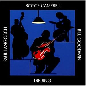 Trioing by Royce Campbell (Audio CD - 2002)