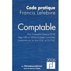 Comptable : Plan Comptable G�n�ral (PCG), R�gl. CRC n�99-02 (Comptes consolid�s) comment�s par les avis CNC et CU CNC)