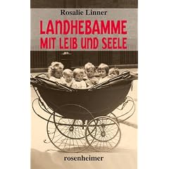 Landhebamme mit Leib und Seele