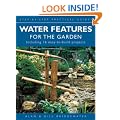Water Features for the Garden (Step-by-step Practical Guides)