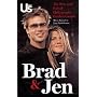 Brad and Jen: The Rise and Fall of Hollywood's Golden Couple