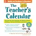 The Teacher's Calendar School Year 2009-2010: The Day-by-Day Almanac of Historic Events, Holidays, Famous Birthdays and More!