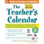 The Teacher's Calendar School Year 2009-2010: The Day-by-Day Almanac of Historic Events, Holidays, Famous Birthdays and More!